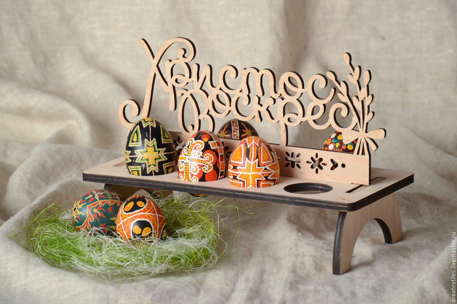 Подставка – сувенир из дерева для пасхальных яиц 